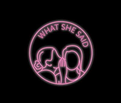 Profile image of What She Said