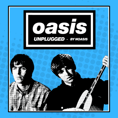 Profile image of OASIS-Unplugged by Tom & Daz of NOASIS